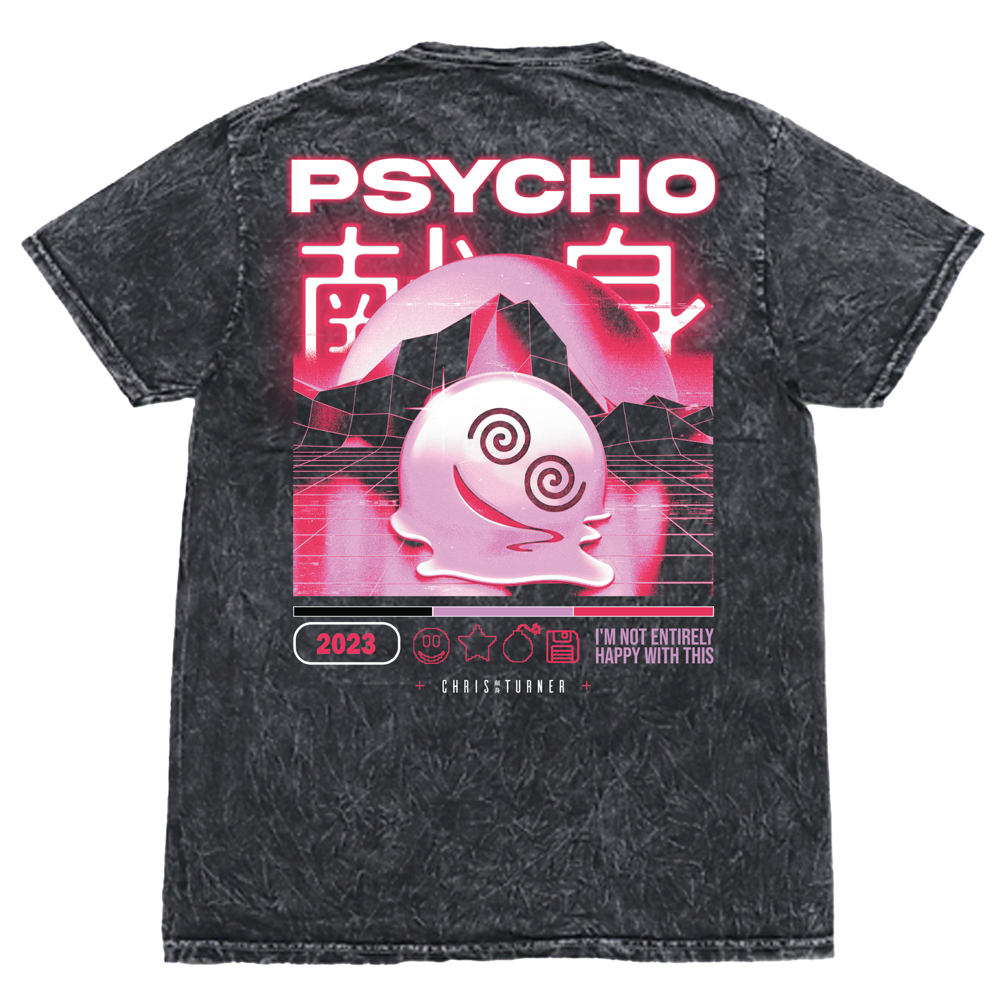Chris Turner - Not Happy Psycho T-Shirt