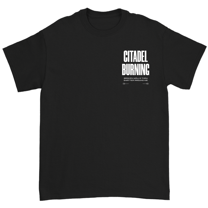 Citadel Burning - Broken Walls Tee