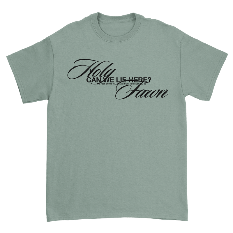 Holy Fawn - Can We Lie Here T-Shirt (Pre-Order)