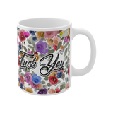 BeardPrincess - Floral Fuck You Mug