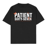 Patient Sixty-Seven - What If It Never Gets Better T-Shirt
