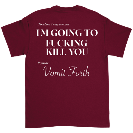 Vomit Forth - Kill You T-Shirt