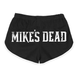 Mike's Dead - Logo Women's Running Shorts