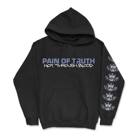 Pain of Truth - Not Through Blood Hoodie