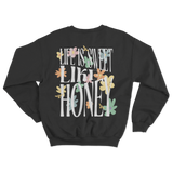 Dalton Mauldin - Sweet Like Honey Crewneck