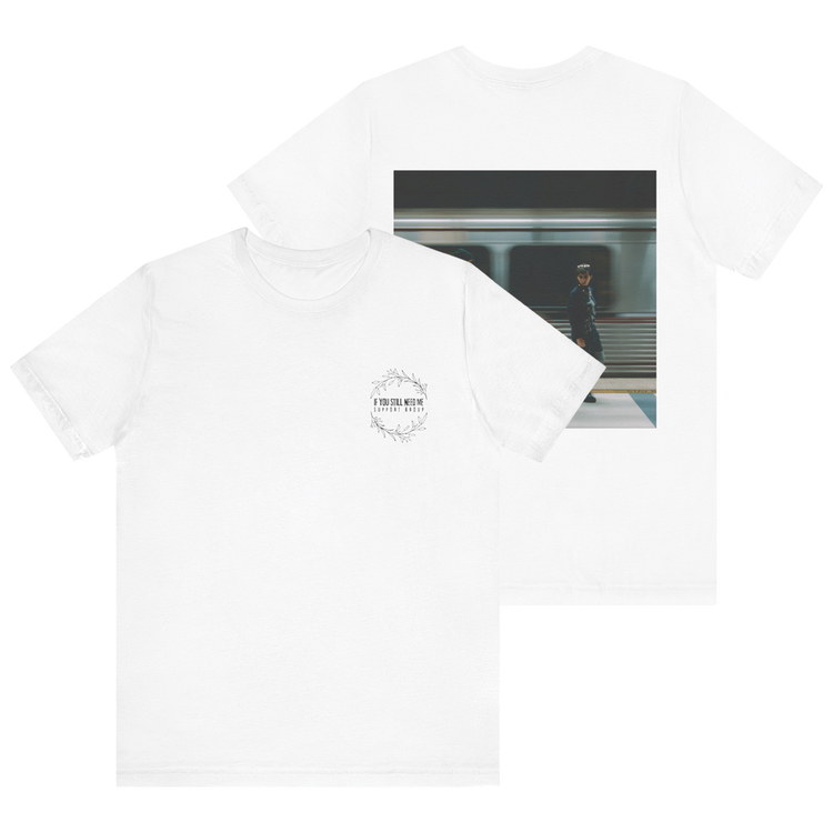 Dezi - If You Still Need Me T-Shirt