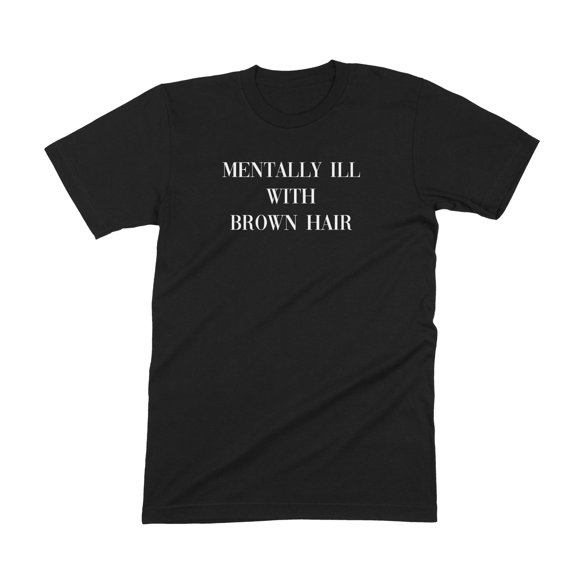 Aryia - Mentally Ill Shirt