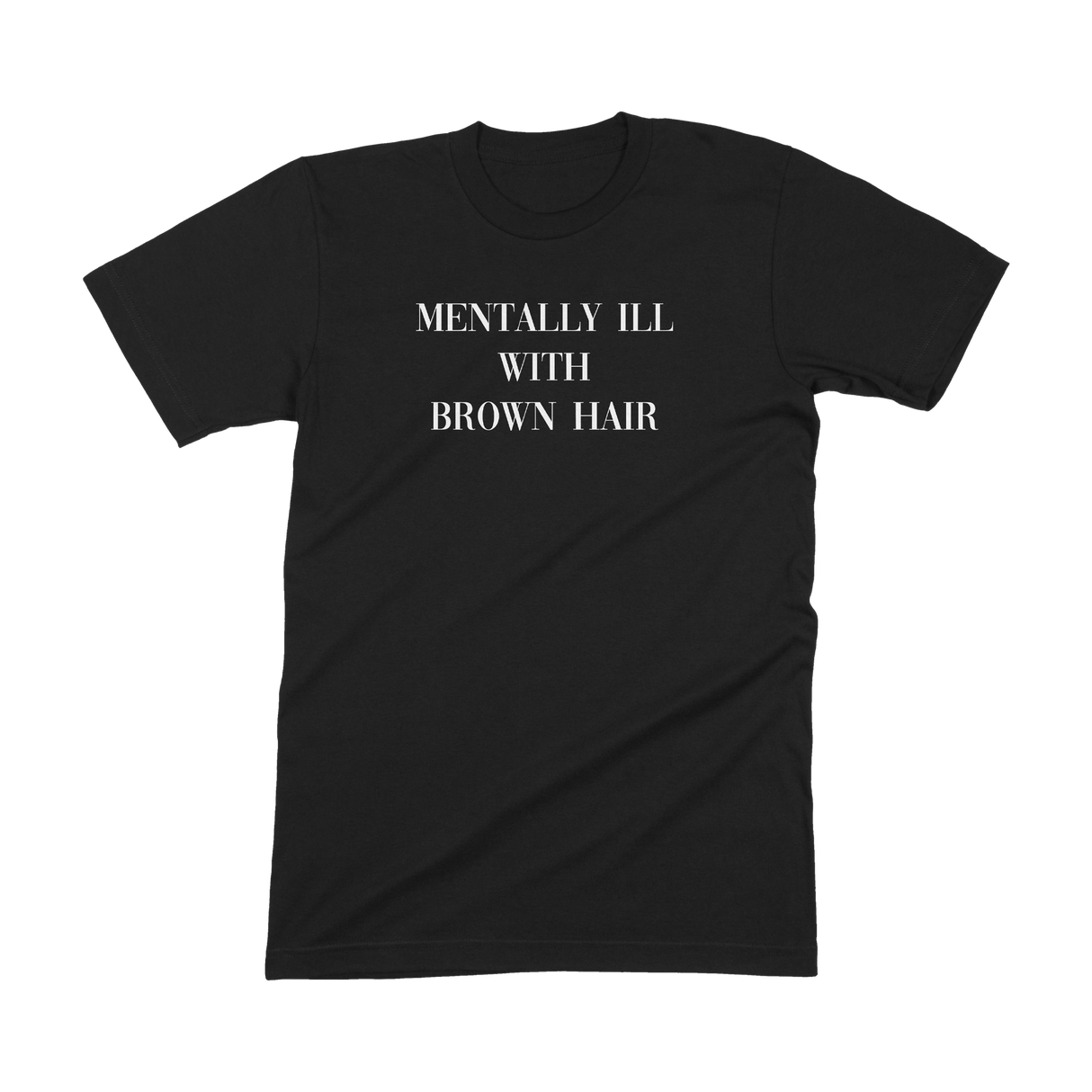 Aryia - Mentally Ill Shirt
