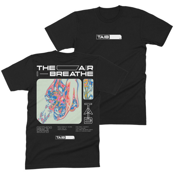 The Air I Breathe - Trippy Shirt
